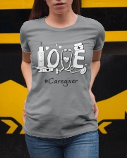 LOVE - Light BG-Caregiver Ladies T-Shirt apparel-ladies-t-shirt-lifestyle-04