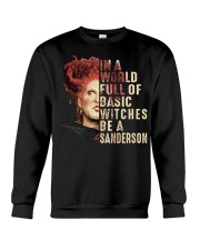 In A World Full Of Basic Witches Be A Sanderson Crewneck Sweatshirt tile