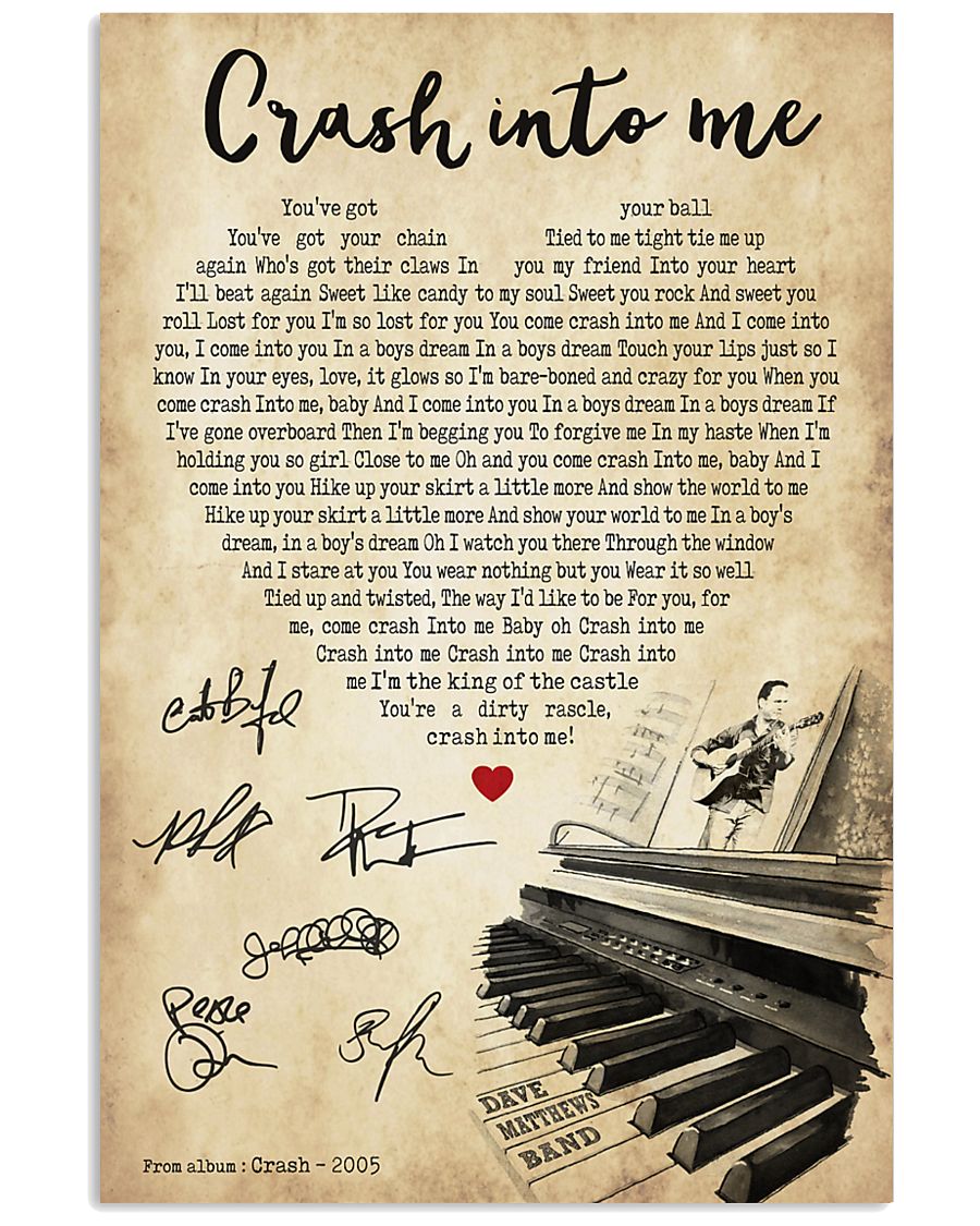 Crash into me 24x36 Poster