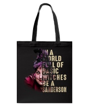 In A World Full Of Basic Witches Be A Sanderson Tote Bag tile