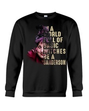 In A World Full Of Basic Witches Be A Sanderson Crewneck Sweatshirt tile