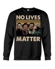 Horror Halloween Characters No Lives Matter Retro Crewneck Sweatshirt tile