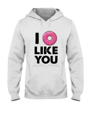 I Donut Like You Hooded Sweatshirt tile