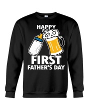 HAPPY FIRST FATHER'S DAY Crewneck Sweatshirt thumbnail