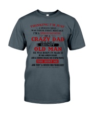 crazy dad born in march Classic T-Shirt thumbnail