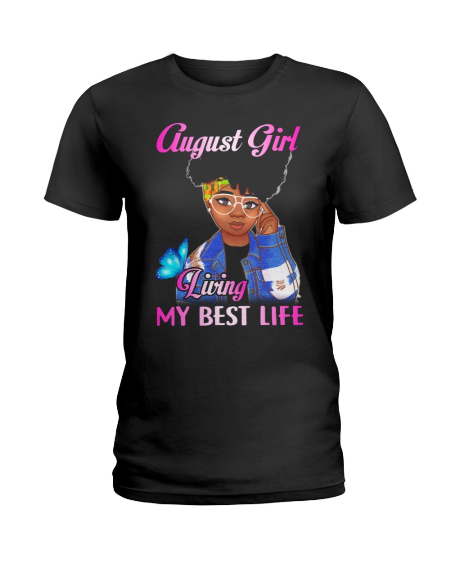 august girl Ladies T-Shirt