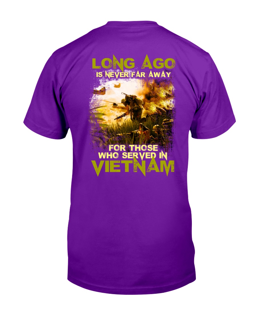 Long Ago Is Never Far Away Back Classic T-Shirt