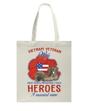 Hero Vietnam Veteran's Wife Tote Bag thumbnail