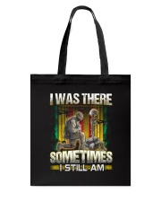 Vietnam Vet Was There Tote Bag thumbnail