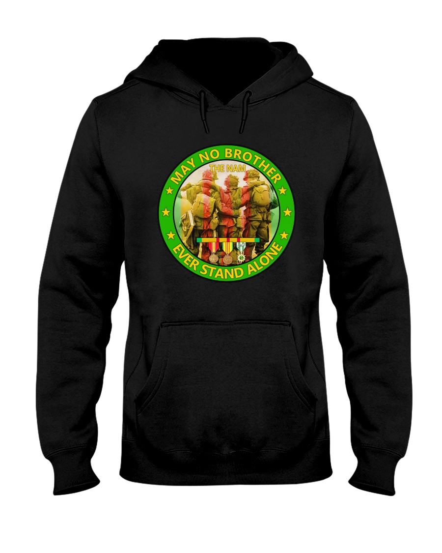 No Brother Ever Stand Alone Hooded Sweatshirt