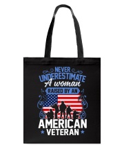 A Woman Raised By An American Veteran Tote Bag thumbnail