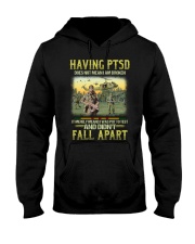 Having Ptsd Hooded Sweatshirt thumbnail
