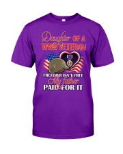 My Father Paid For It Classic T-Shirt front