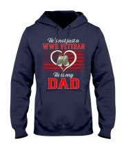 He is my Dad Hooded Sweatshirt front