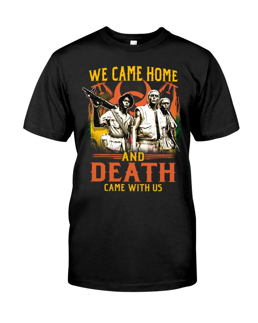 Came Home Classic T-Shirt