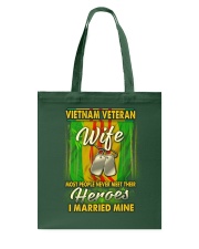 Vietnam Veteran Wife Married Their Heroes Tote Bag thumbnail