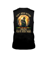Unless You've Been There Sleeveless Tee thumbnail