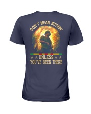 Unless You've Been There Ladies T-Shirt thumbnail