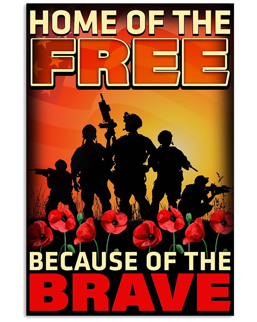Because Of The Brave 16x24 Poster