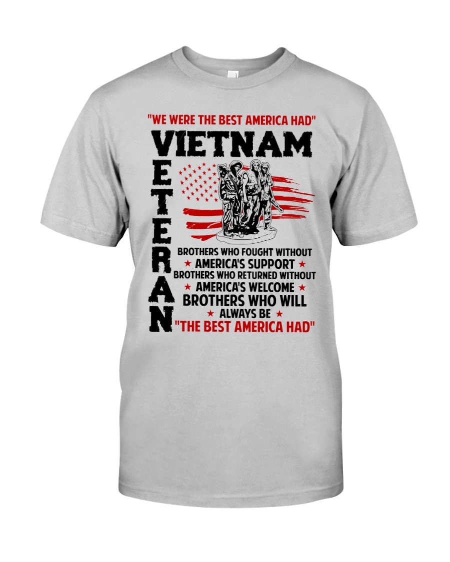 We Were The Best America Had Classic T-Shirt