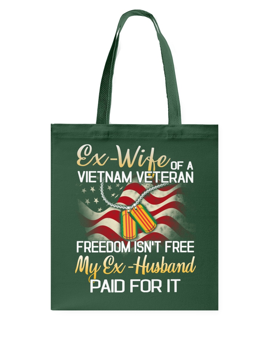 Ex Wife Of A Vietnam Veteran Tote Bag
