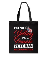 Female Veteran-Yelling Tote Bag thumbnail