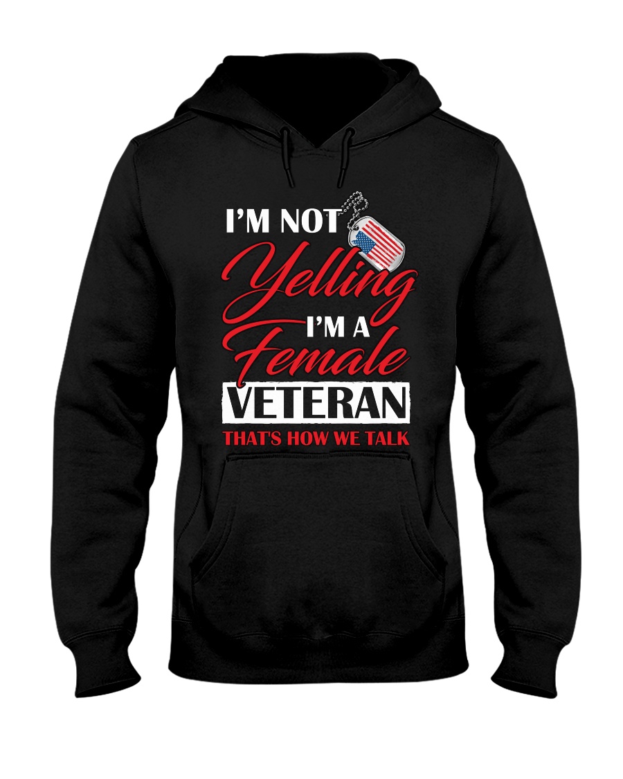 Female Veteran-Yelling Hooded Sweatshirt