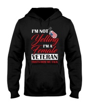 Female Veteran-Yelling Hooded Sweatshirt front