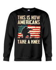Americans Take A Knee Crewneck Sweatshirt thumbnail