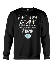 Fathers Day the One Where I was Quarantined 2020 Crewneck Sweatshirt thumbnail