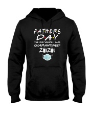 Fathers Day the One Where I was Quarantined 2020 Hooded Sweatshirt thumbnail