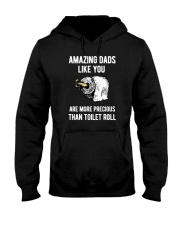 Amazing Dads like You Are Precious Than Toilet Rol Hooded Sweatshirt thumbnail