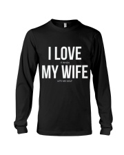 I love my wife Long Sleeve Tee thumbnail
