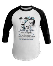 I Hide My Tears Baseball Tee tile