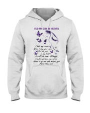 For My Son In Heaven Hooded Sweatshirt front