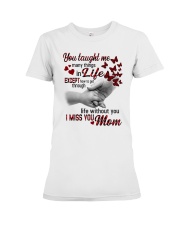 I Miss You Mom Premium Fit Ladies Tee tile