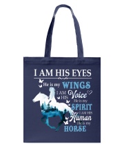 I AM HER EYES HE IS MY HORSE Tote Bag tile
