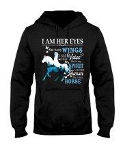 I AM HER EYES SHE IS MY HORSE Hooded Sweatshirt front