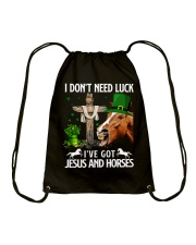I DONT NEED LUCK I'VE GOT JESUS AND HORSES Drawstring Bag tile