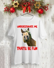 UNDERESTIMATE ME THAT'LL BE FUN Classic T-Shirt lifestyle-holiday-crewneck-front-2