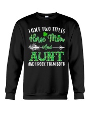 TWO TITLES HORSE MOM AND AUNT Crewneck Sweatshirt tile