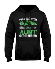 TWO TITLES HORSE MOM AND AUNT Hooded Sweatshirt front