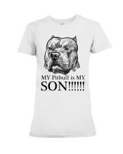 My Pitbull is my son t shirt Premium Fit Ladies Tee thumbnail