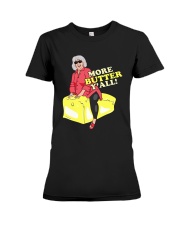 More Butter Yall Premium Fit Ladies Tee tile