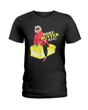 More Butter Yall Ladies T-Shirt tile