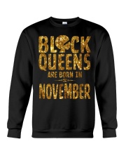 Black Queens Are Born in November Crewneck Sweatshirt front