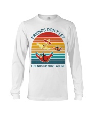Friends done not let friends skydive alone Long Sleeve Tee tile
