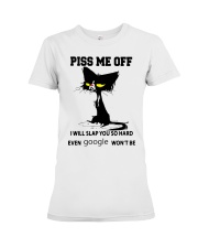 Piss Me Off Premium Fit Ladies Tee tile