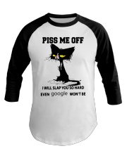 Piss Me Off Baseball Tee tile