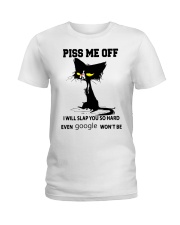 Piss Me Off Ladies T-Shirt tile